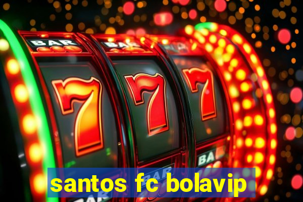 santos fc bolavip